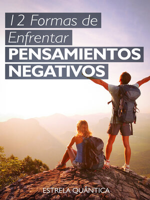 cover image of 12 Formas de Enfrentar Pensamientos Negativos